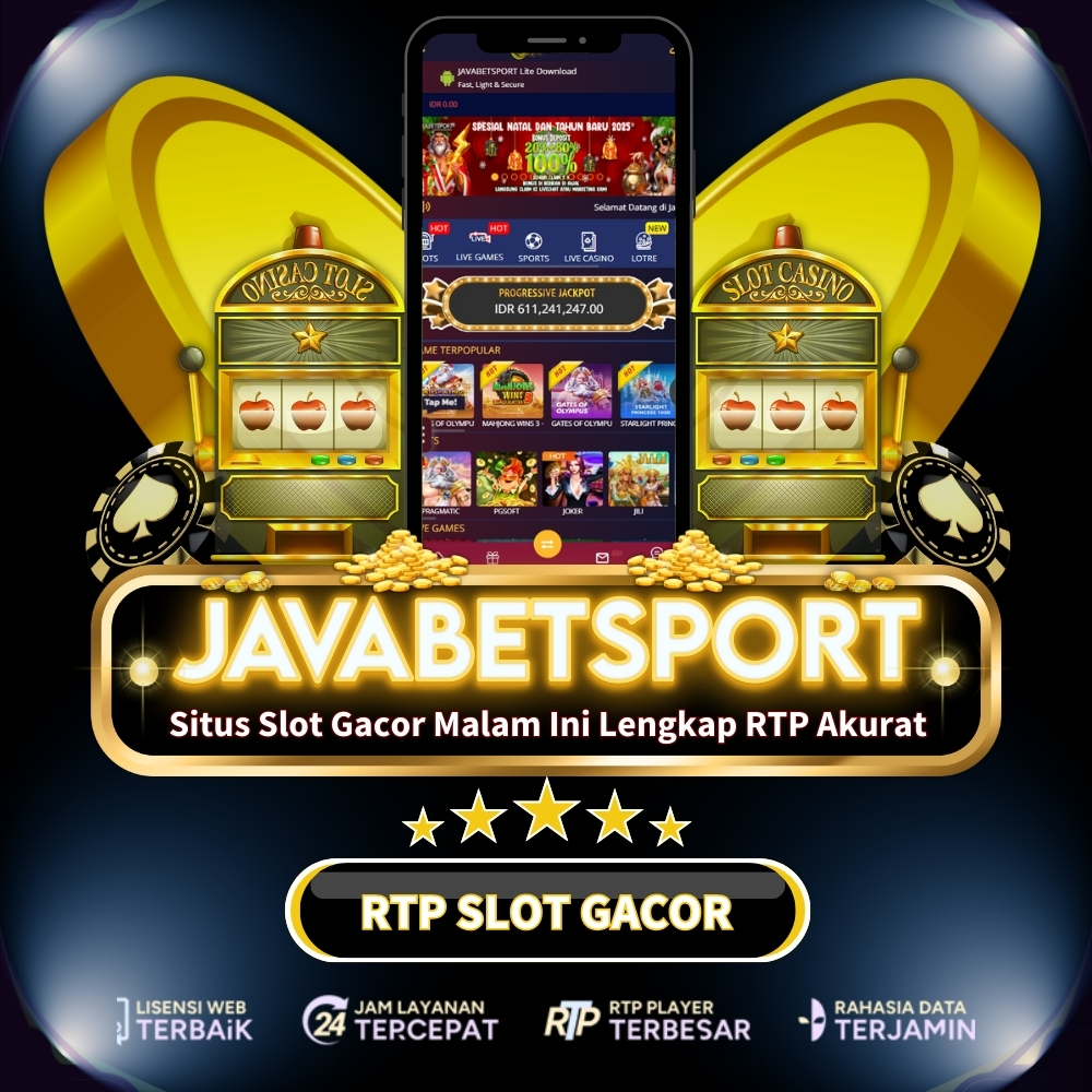 Javabetsport: Situs Slot Gacor Malam Ini Lengkap RTP Akurat